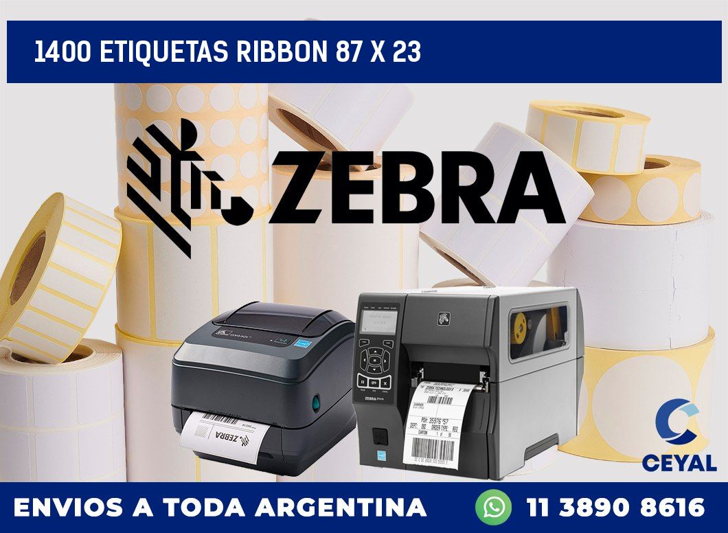 1400 ETIQUETAS RIBBON 87 x 23