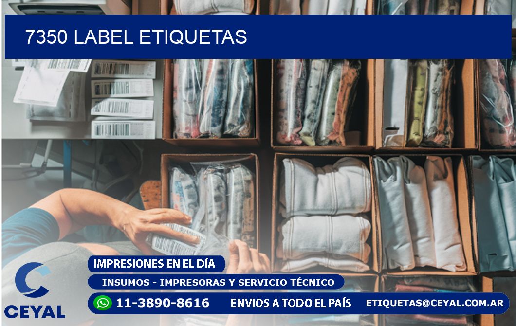 7350 LABEL ETIQUETAS