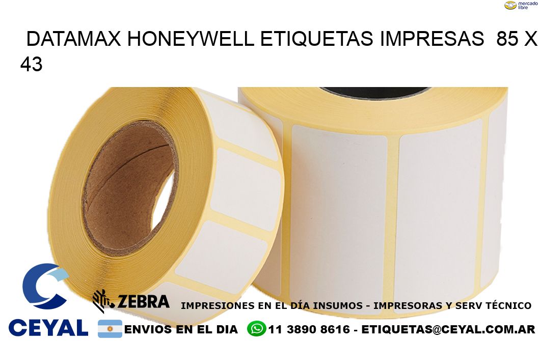 DATAMAX HONEYWELL ETIQUETAS IMPRESAS  85 x 43