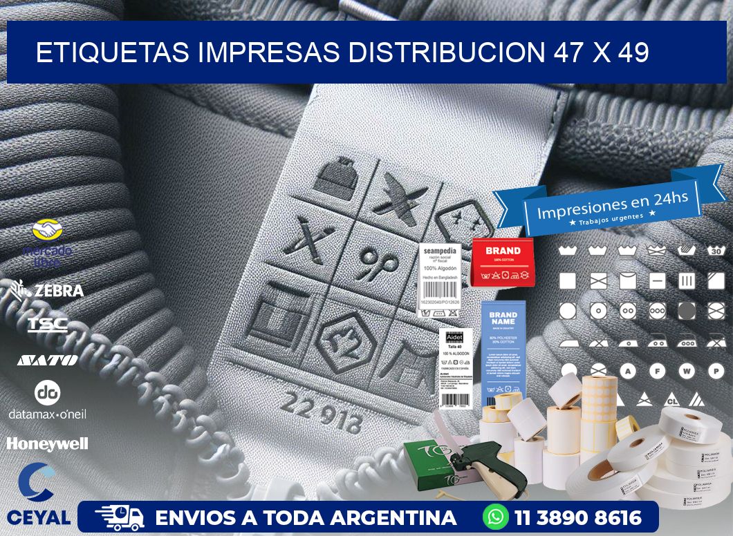 ETIQUETAS IMPRESAS DISTRIBUCION 47 x 49