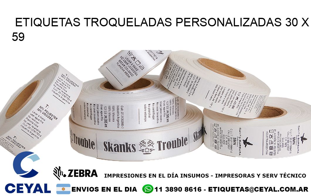 ETIQUETAS TROQUELADAS PERSONALIZADAS 30 x 59