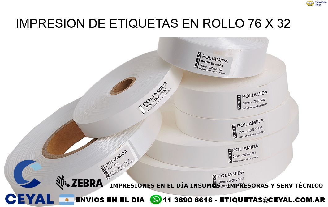 IMPRESION DE ETIQUETAS EN ROLLO 76 x 32