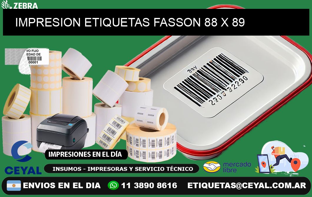 IMPRESION ETIQUETAS FASSON 88 x 89