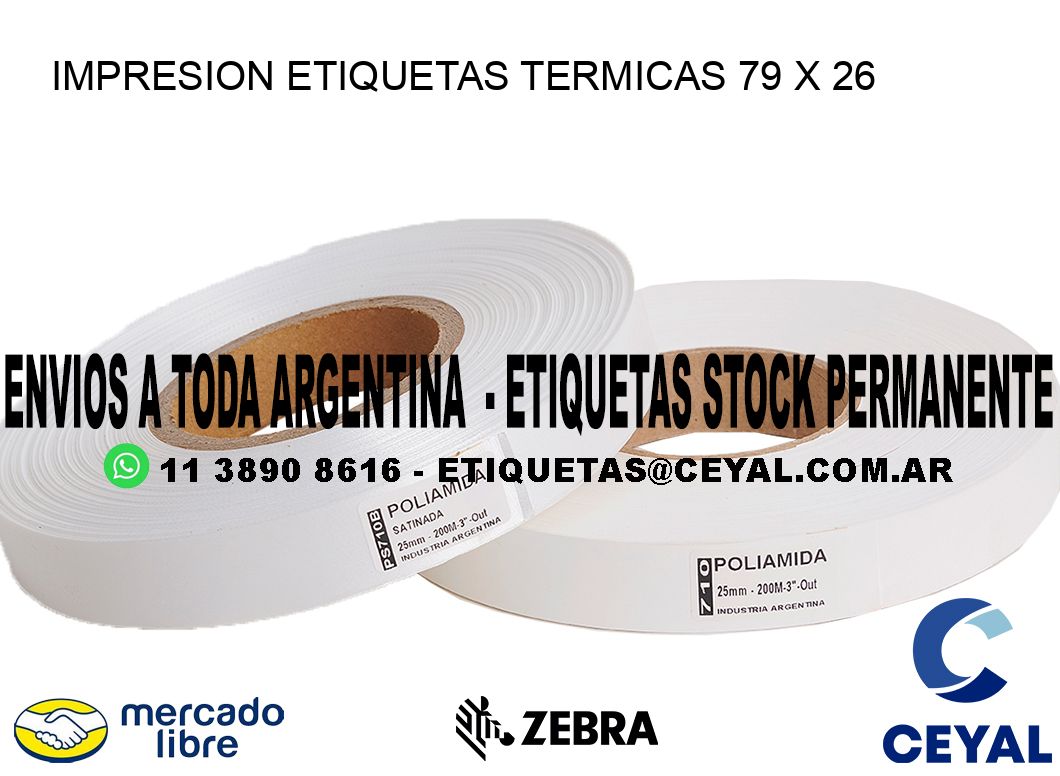 IMPRESION ETIQUETAS TERMICAS 79 x 26