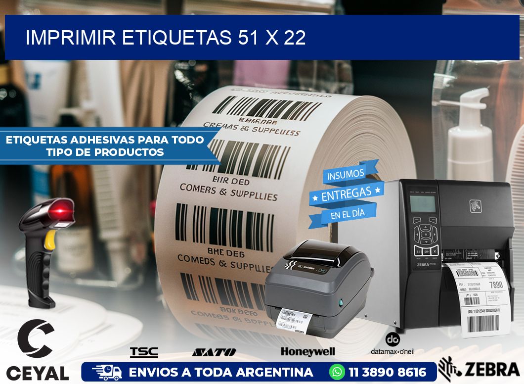 IMPRIMIR ETIQUETAS 51 x 22