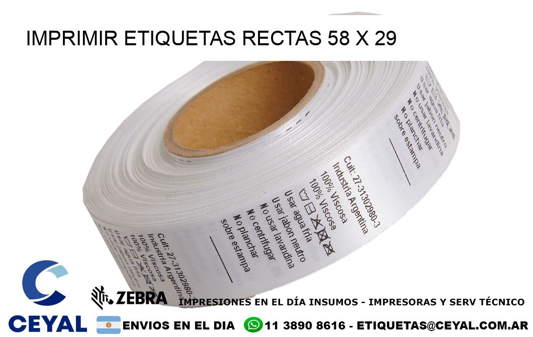 IMPRIMIR ETIQUETAS RECTAS 58 x 29