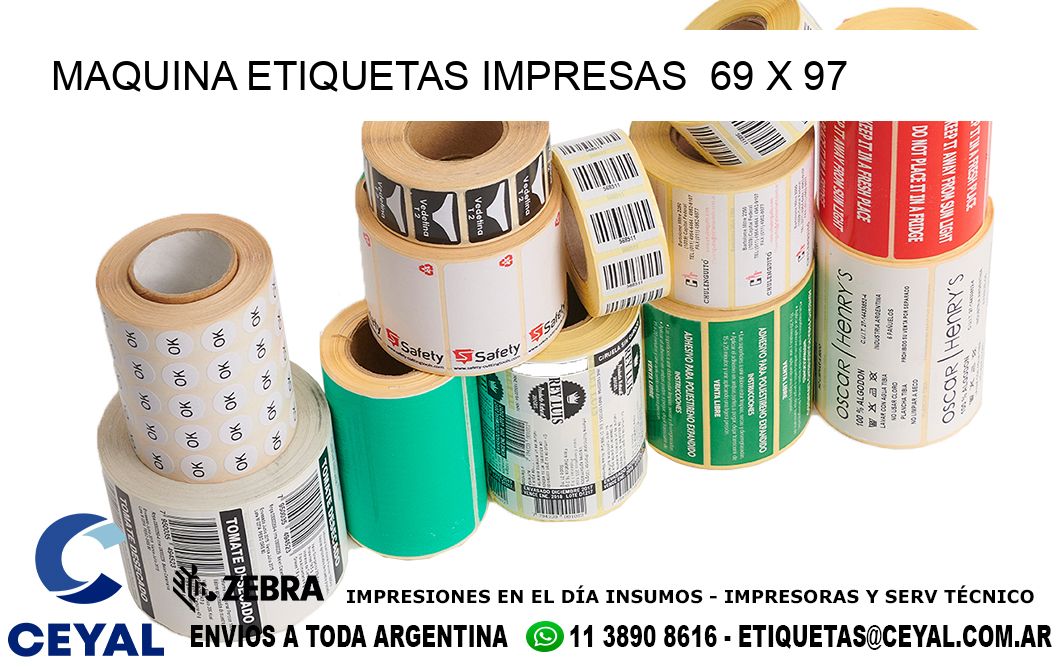 MAQUINA ETIQUETAS IMPRESAS  69 x 97