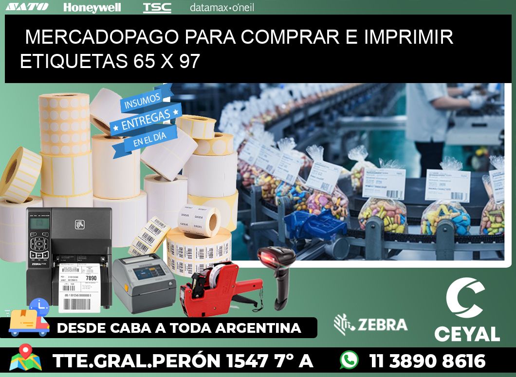 MERCADOPAGO PARA COMPRAR E IMPRIMIR ETIQUETAS 65 x 97