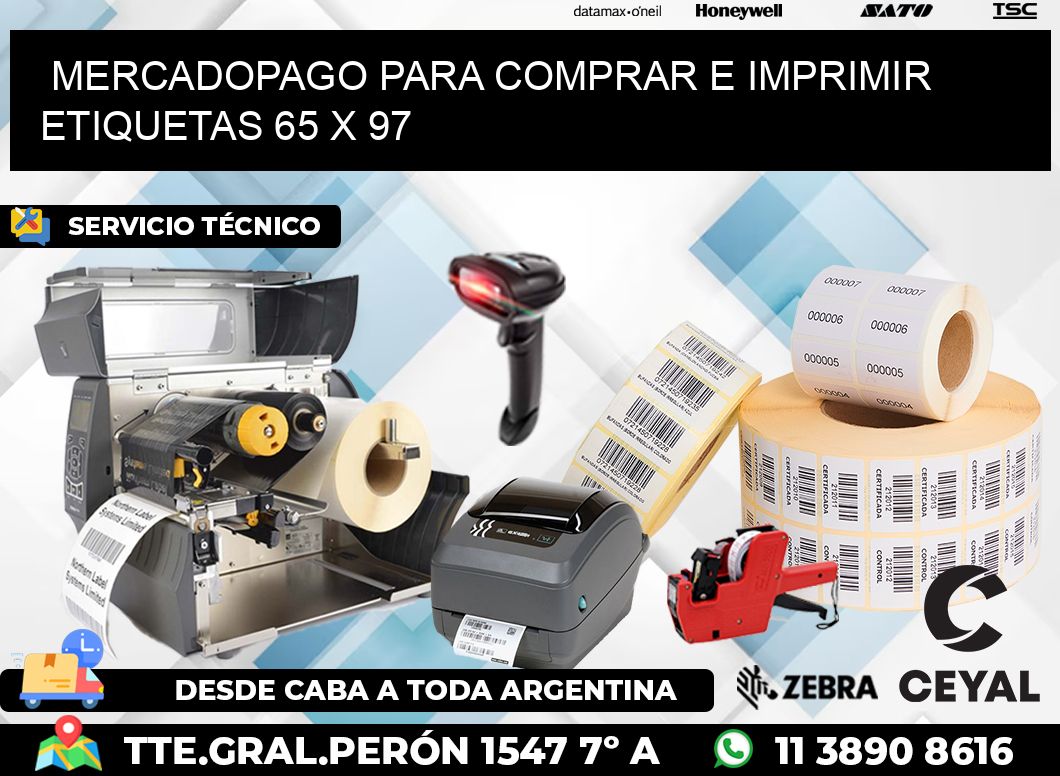 MERCADOPAGO PARA COMPRAR E IMPRIMIR ETIQUETAS 65 x 97