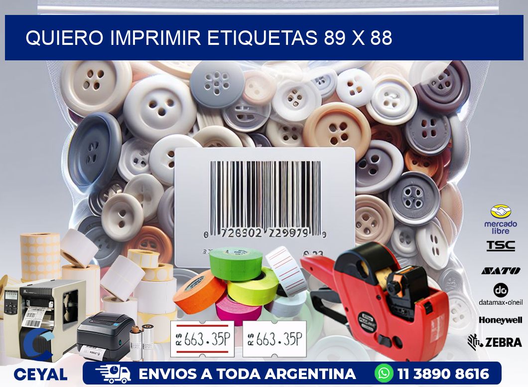 QUIERO IMPRIMIR ETIQUETAS 89 x 88