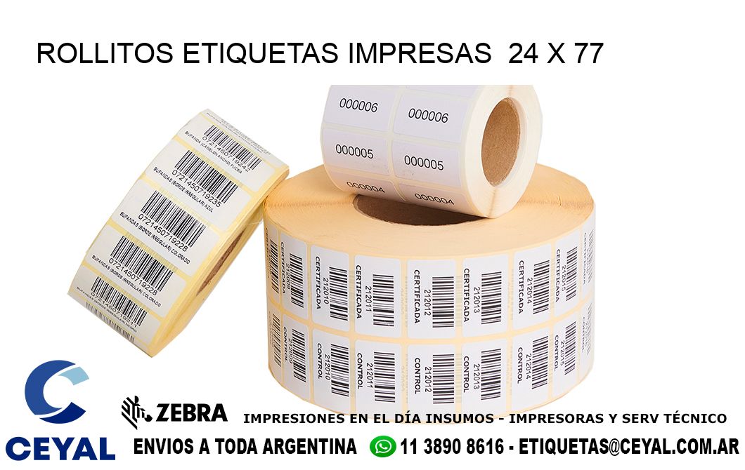 ROLLITOS ETIQUETAS IMPRESAS  24 x 77