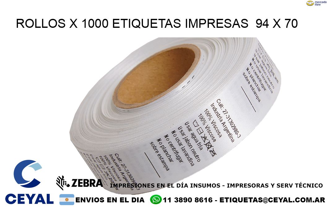 ROLLOS X 1000 ETIQUETAS IMPRESAS  94 x 70