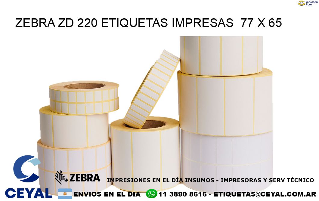 ZEBRA ZD 220 ETIQUETAS IMPRESAS  77 x 65