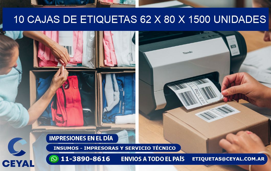 10 CAJAS DE ETIQUETAS 62 x 80 X 1500 UNIDADES