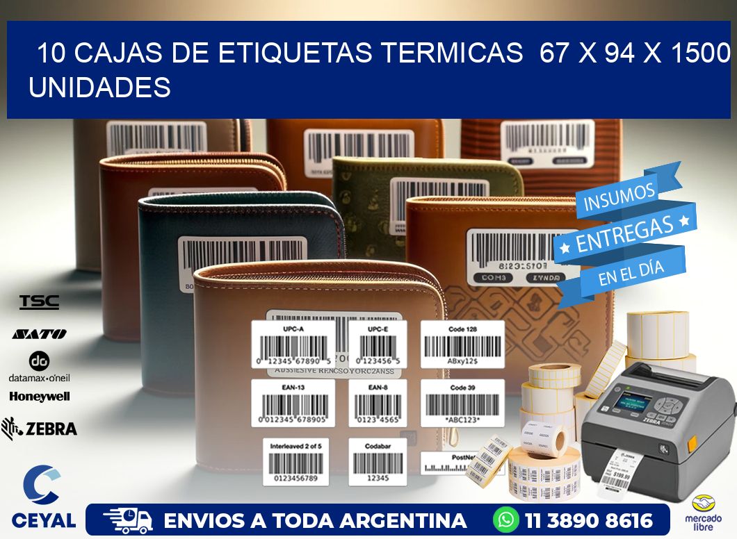 10 CAJAS DE ETIQUETAS TERMICAS  67 x 94 X 1500 UNIDADES