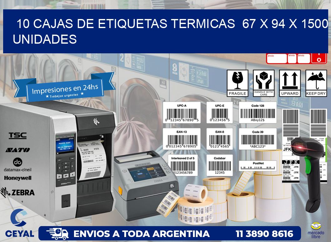 10 CAJAS DE ETIQUETAS TERMICAS  67 x 94 X 1500 UNIDADES