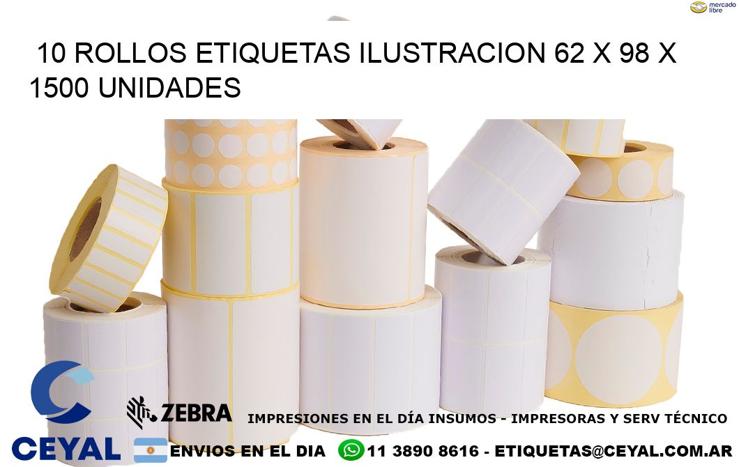 10 ROLLOS ETIQUETAS ILUSTRACION 62 x 98 X 1500 UNIDADES