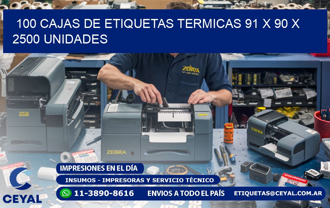 100 CAJAS DE ETIQUETAS TERMICAS 91 x 90 X 2500 UNIDADES