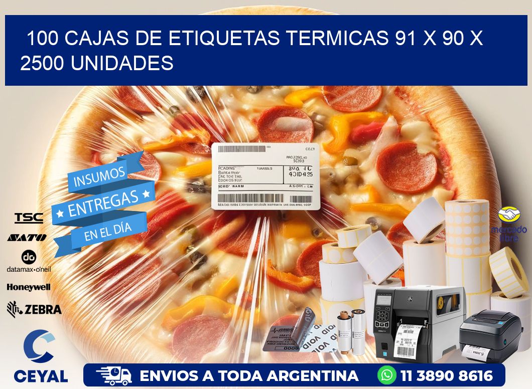 100 CAJAS DE ETIQUETAS TERMICAS 91 x 90 X 2500 UNIDADES