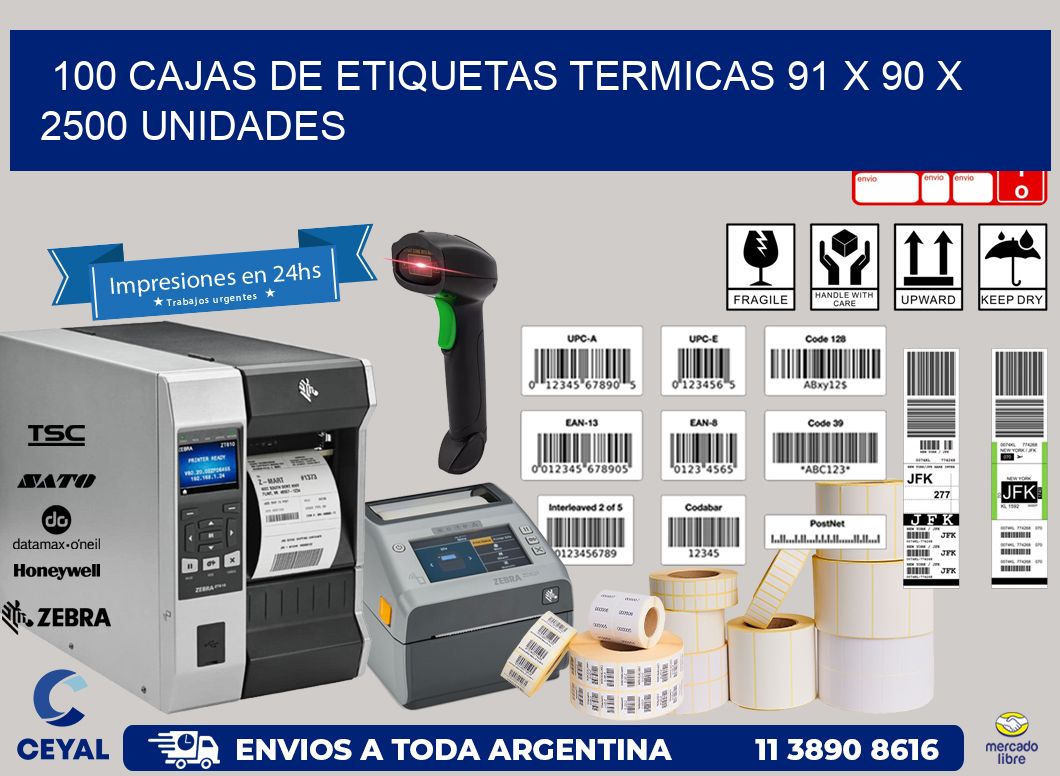 100 CAJAS DE ETIQUETAS TERMICAS 91 x 90 X 2500 UNIDADES