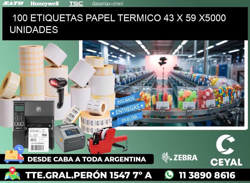 100 ETIQUETAS PAPEL TERMICO 43 x 59 X5000 UNIDADES