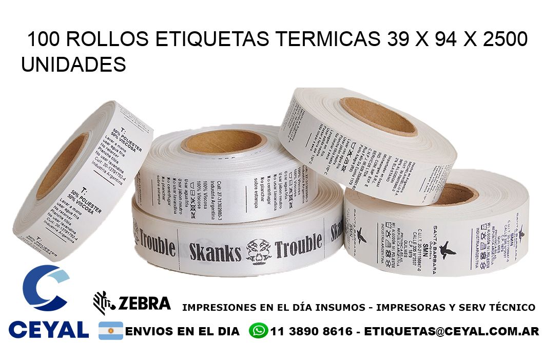 100 ROLLOS ETIQUETAS TERMICAS 39 x 94 X 2500 UNIDADES