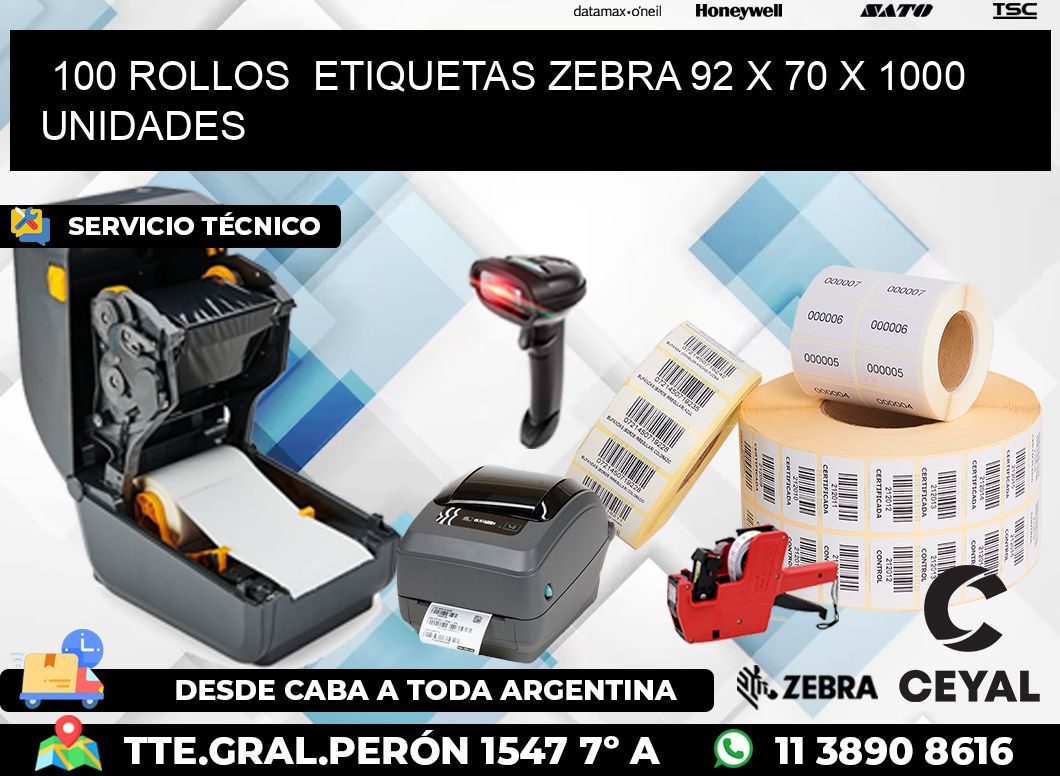 100 ROLLOS  ETIQUETAS ZEBRA 92 x 70 X 1000 UNIDADES