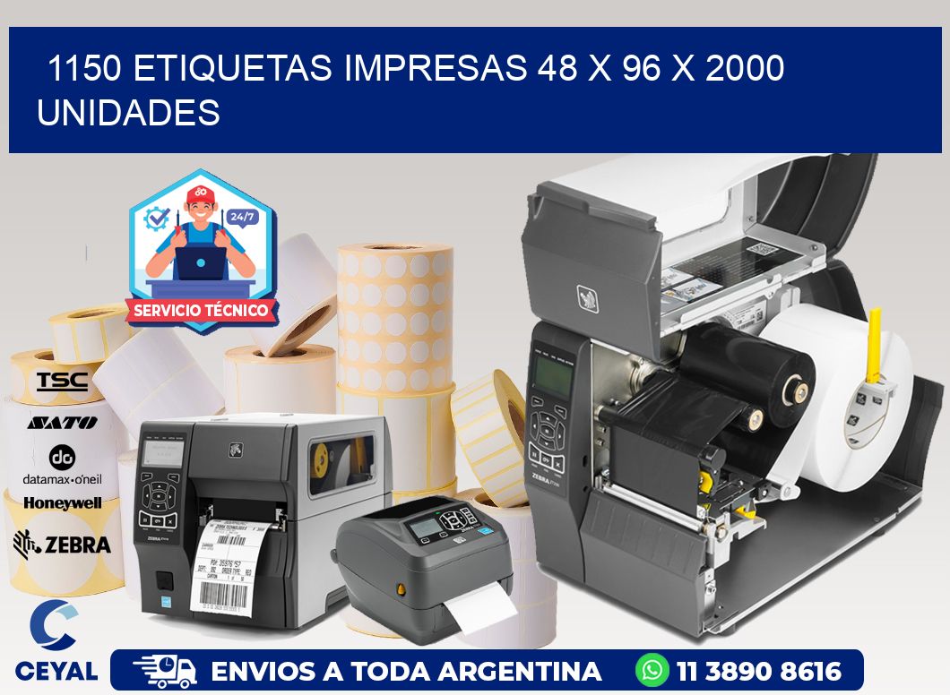 1150 ETIQUETAS IMPRESAS 48 x 96 X 2000 UNIDADES