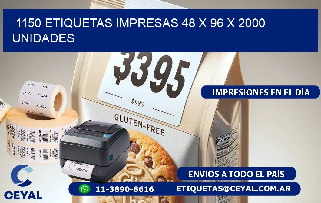 1150 ETIQUETAS IMPRESAS 48 x 96 X 2000 UNIDADES