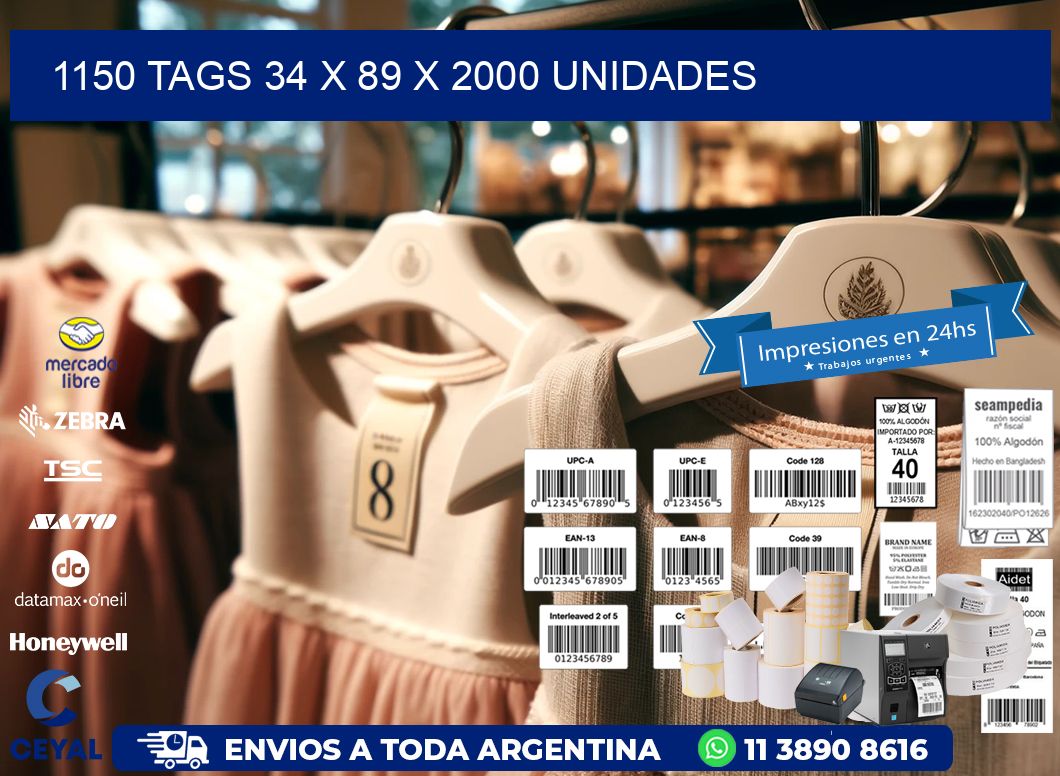 1150 TAGS 34 x 89 X 2000 UNIDADES