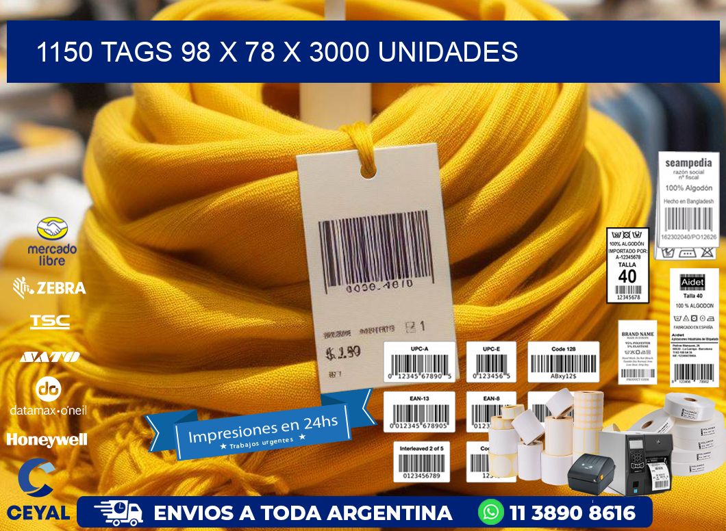 1150 TAGS 98 x 78 X 3000 UNIDADES