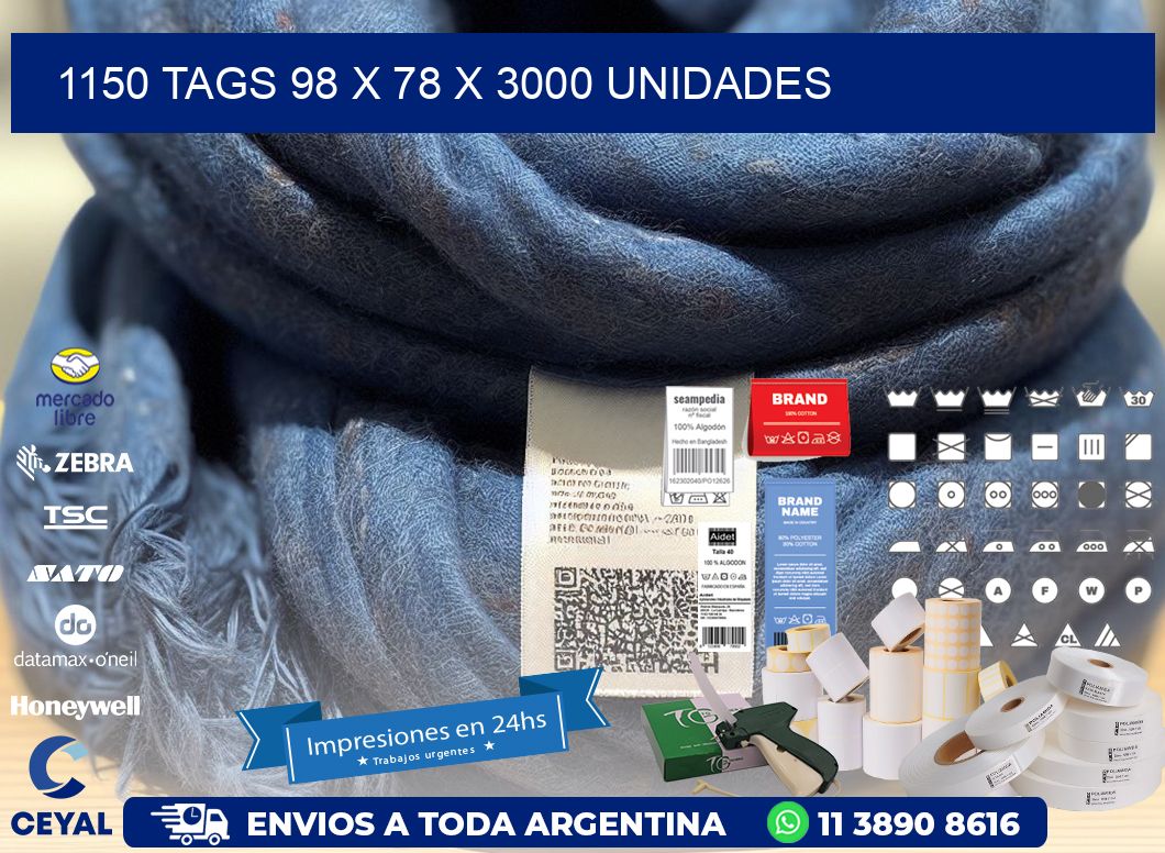 1150 TAGS 98 x 78 X 3000 UNIDADES