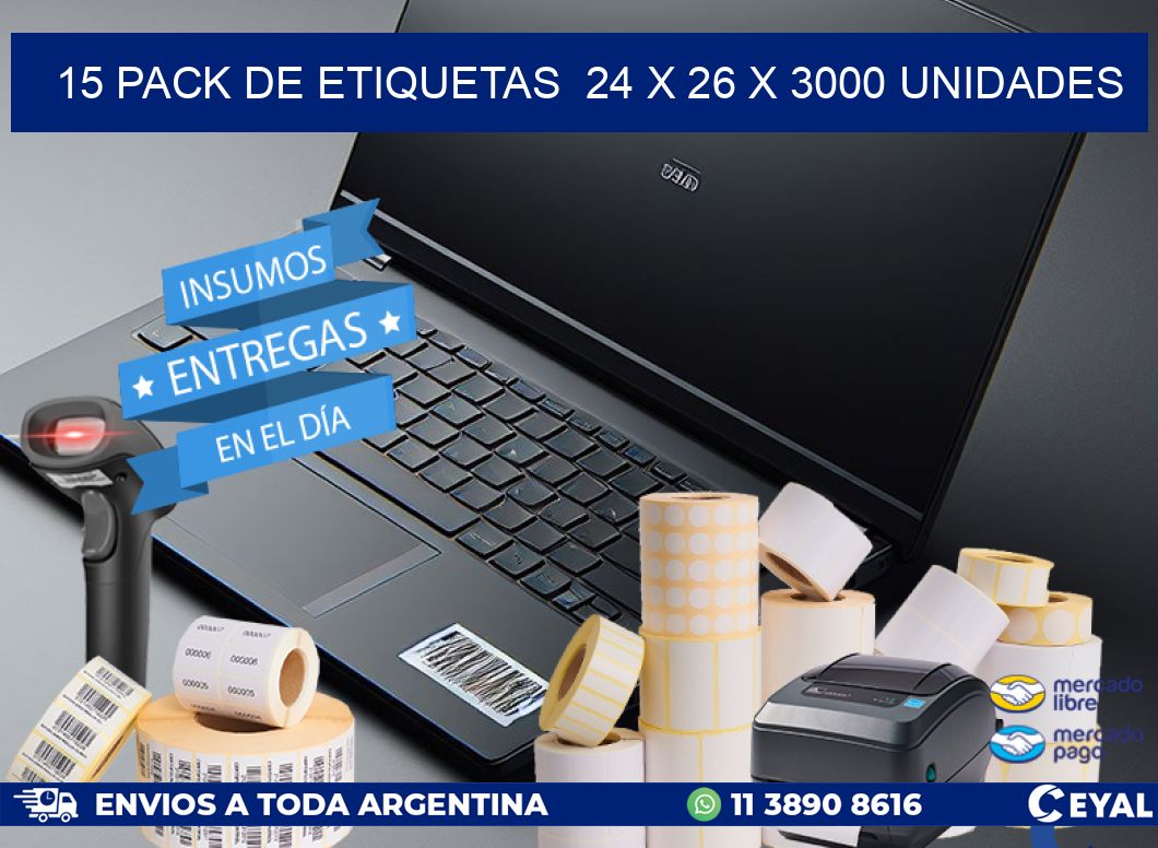 15 PACK DE ETIQUETAS  24 x 26 X 3000 UNIDADES