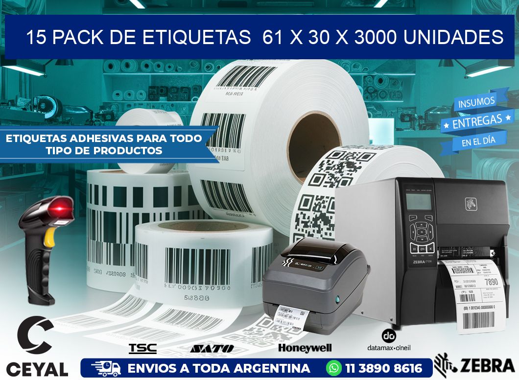 15 PACK DE ETIQUETAS  61 x 30 X 3000 UNIDADES