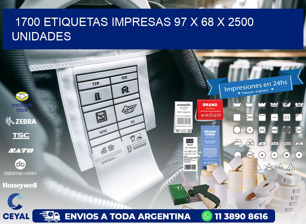 1700 ETIQUETAS IMPRESAS 97 x 68 X 2500 UNIDADES