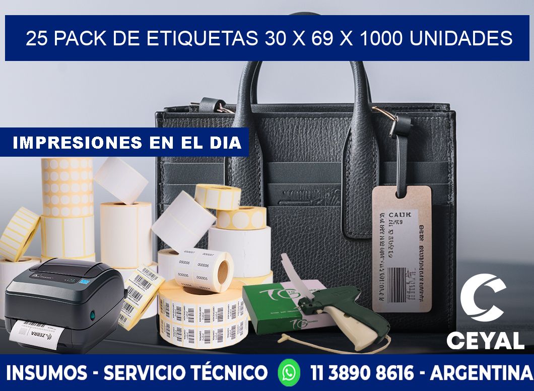 25 PACK DE ETIQUETAS 30 x 69 X 1000 UNIDADES