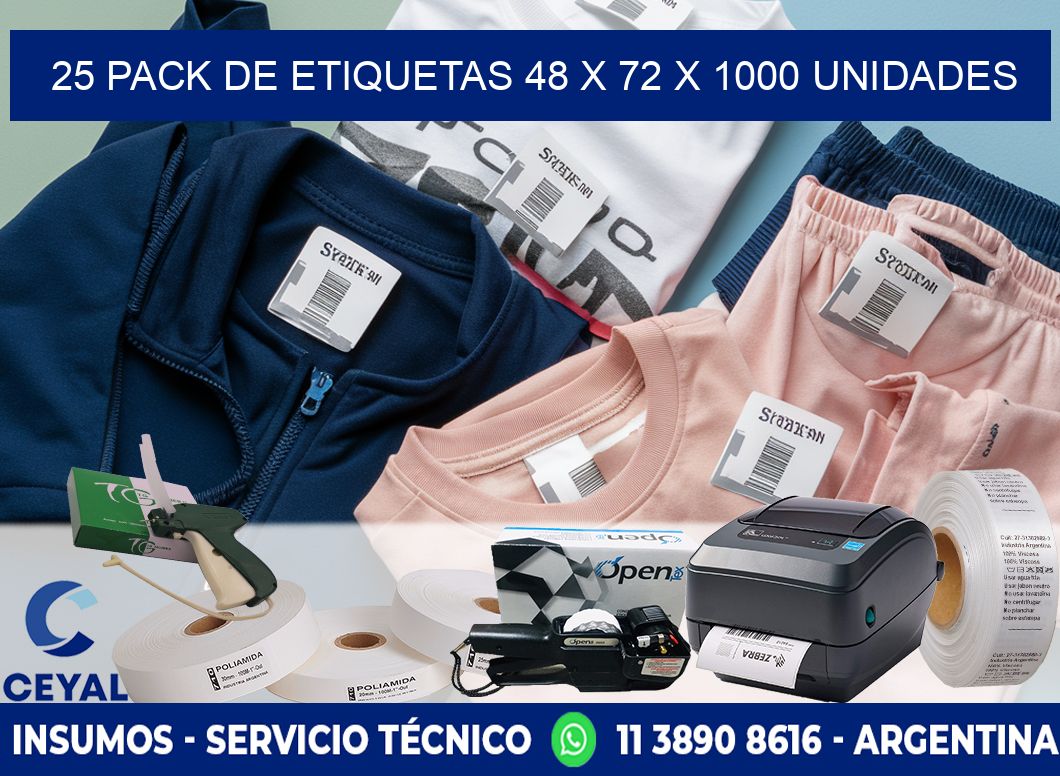 25 PACK DE ETIQUETAS 48 x 72 X 1000 UNIDADES