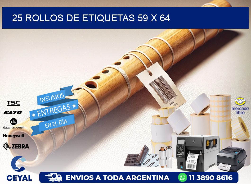 25 ROLLOS DE ETIQUETAS 59 x 64