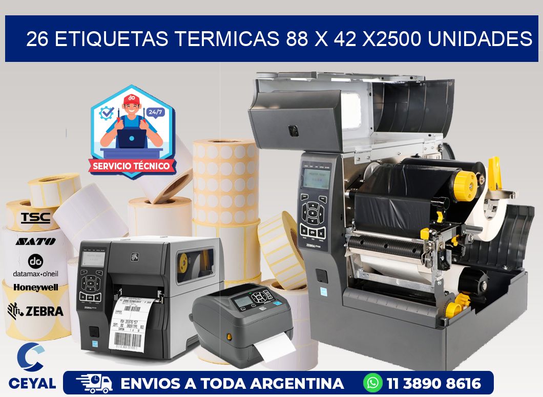 26 ETIQUETAS TERMICAS 88 x 42 X2500 UNIDADES