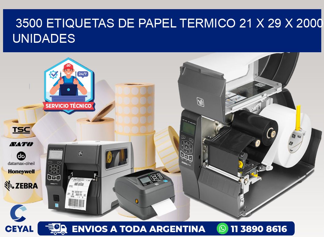 3500 ETIQUETAS DE PAPEL TERMICO 21 x 29 X 2000 UNIDADES