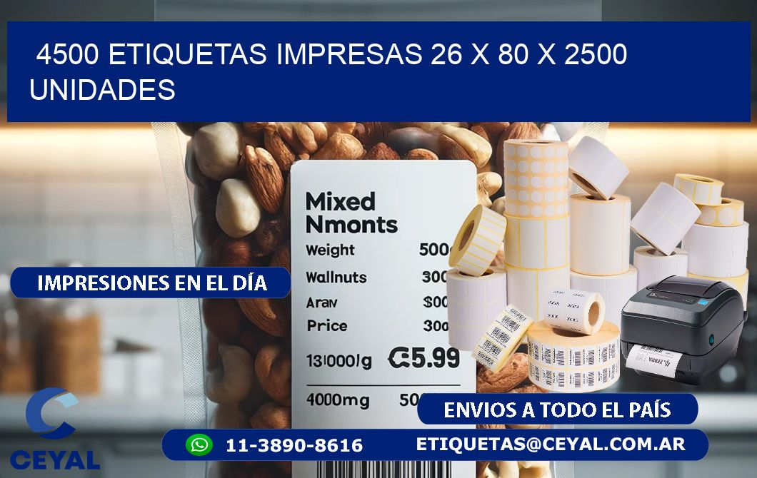 4500 ETIQUETAS IMPRESAS 26 x 80 X 2500 UNIDADES