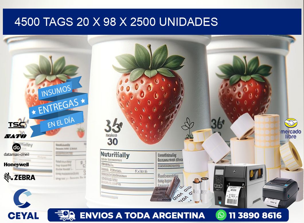 4500 TAGS 20 x 98 X 2500 UNIDADES