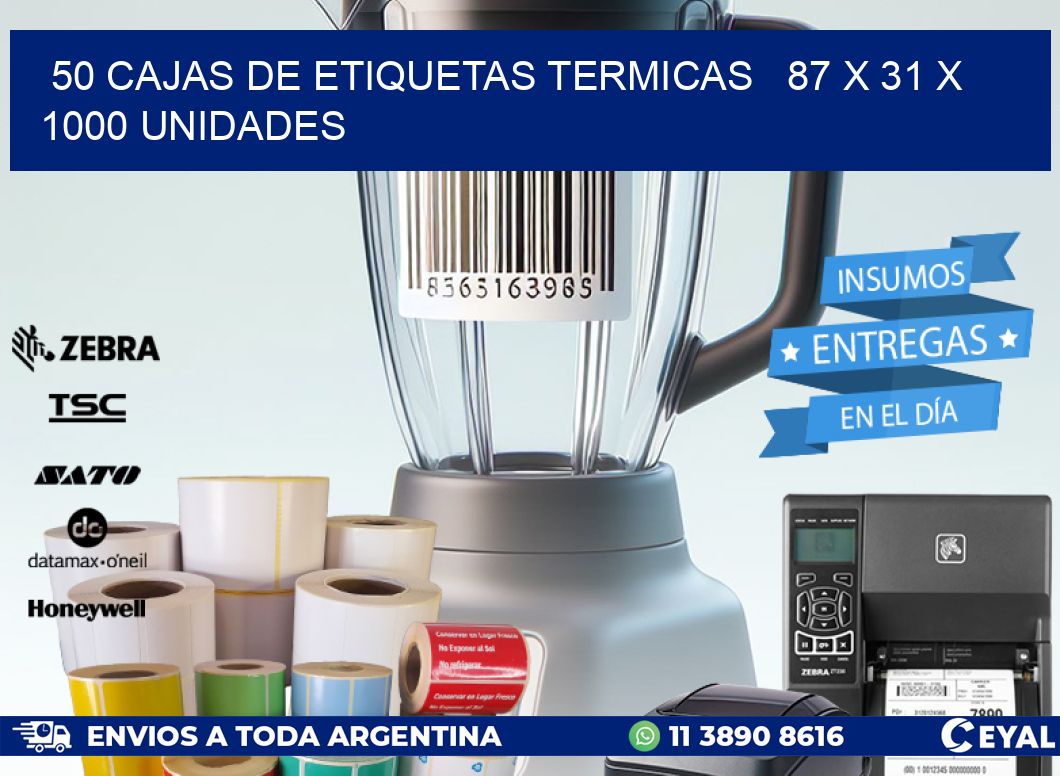 50 CAJAS DE ETIQUETAS TERMICAS   87 x 31 X 1000 UNIDADES