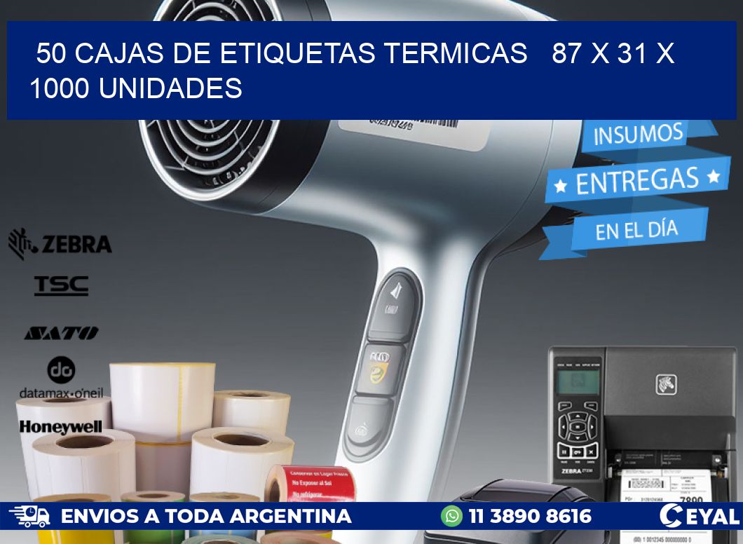 50 CAJAS DE ETIQUETAS TERMICAS   87 x 31 X 1000 UNIDADES