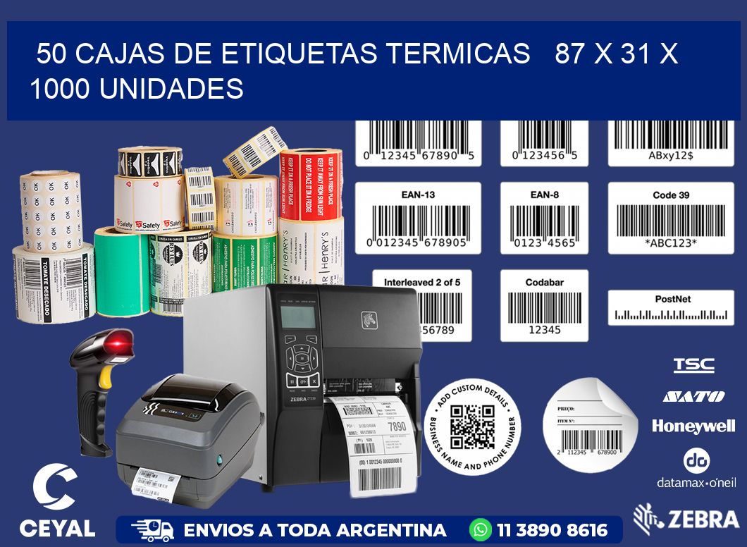 50 CAJAS DE ETIQUETAS TERMICAS   87 x 31 X 1000 UNIDADES