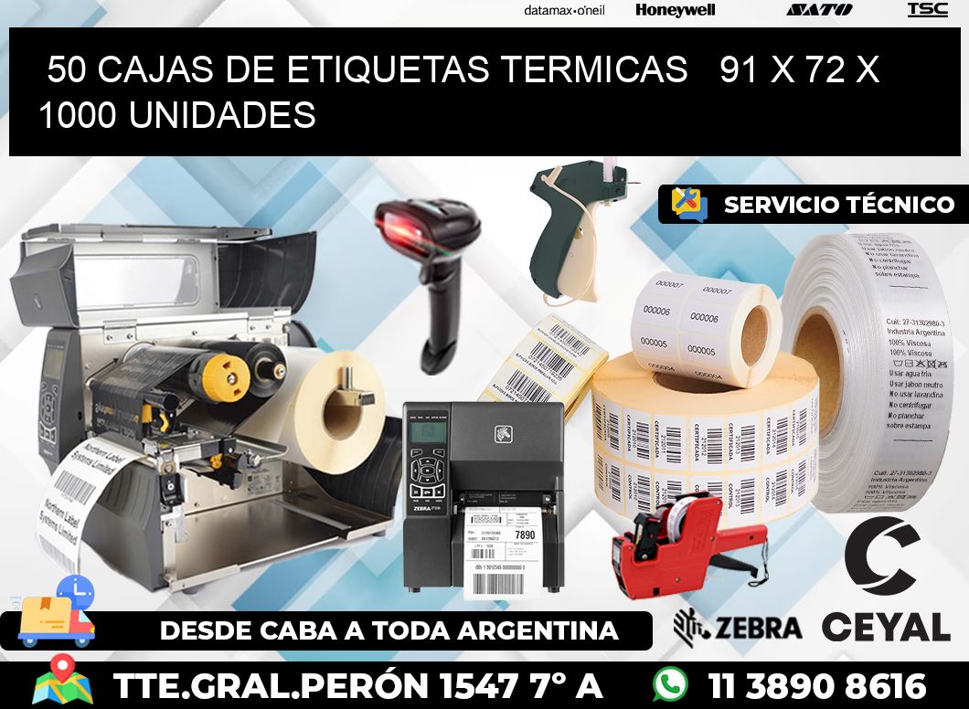 50 CAJAS DE ETIQUETAS TERMICAS   91 x 72 X 1000 UNIDADES