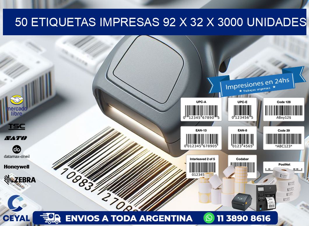 50 ETIQUETAS IMPRESAS 92 x 32 X 3000 UNIDADES