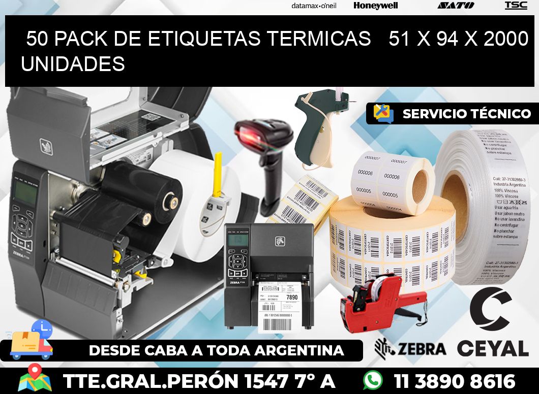 50 PACK DE ETIQUETAS TERMICAS   51 x 94 X 2000 UNIDADES