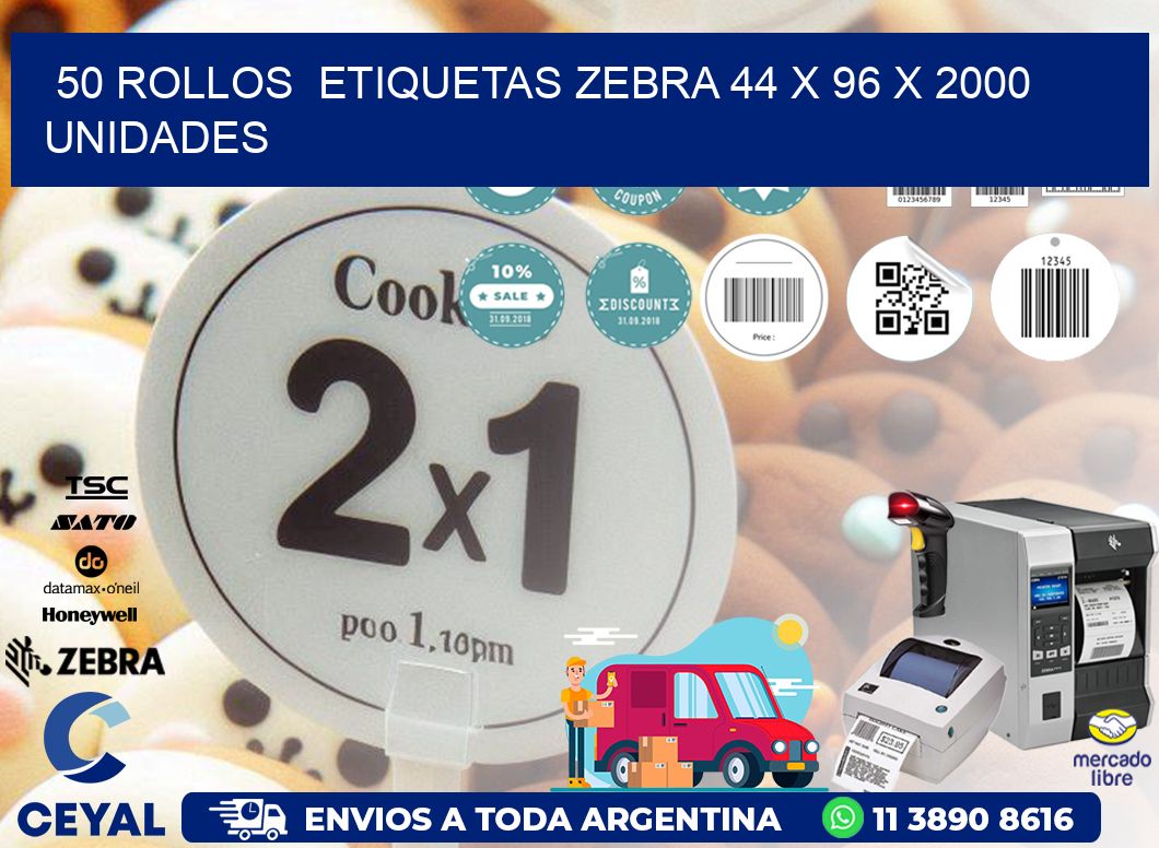 50 ROLLOS  ETIQUETAS ZEBRA 44 x 96 X 2000 UNIDADES