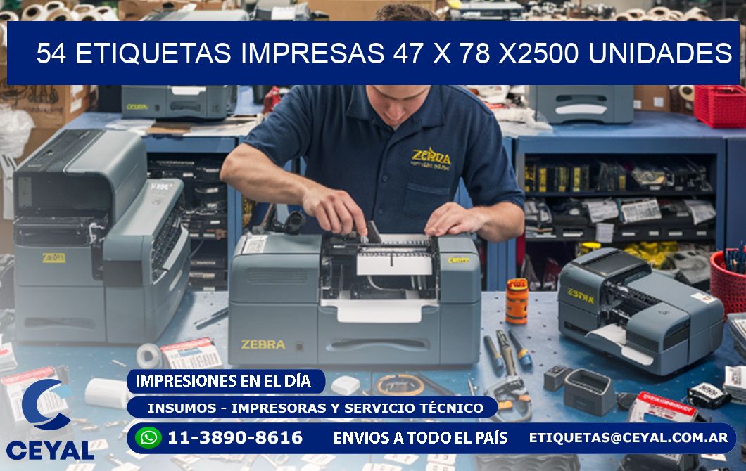 54 ETIQUETAS IMPRESAS 47 x 78 X2500 UNIDADES